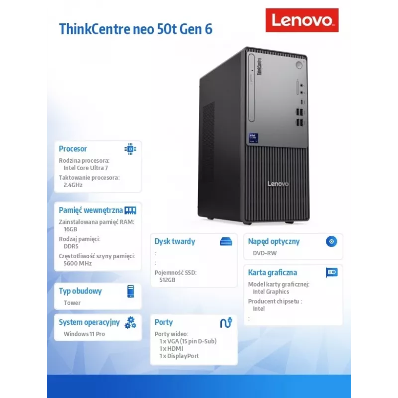 Desktop PC Lenovo ThinkCentre Neo 50t G6 Tower — Intel Ultra 7 265, 16GB RAM, 512GB SSD, Windows 11 Pro, DVD, Black, 3Y OS+1Y CI