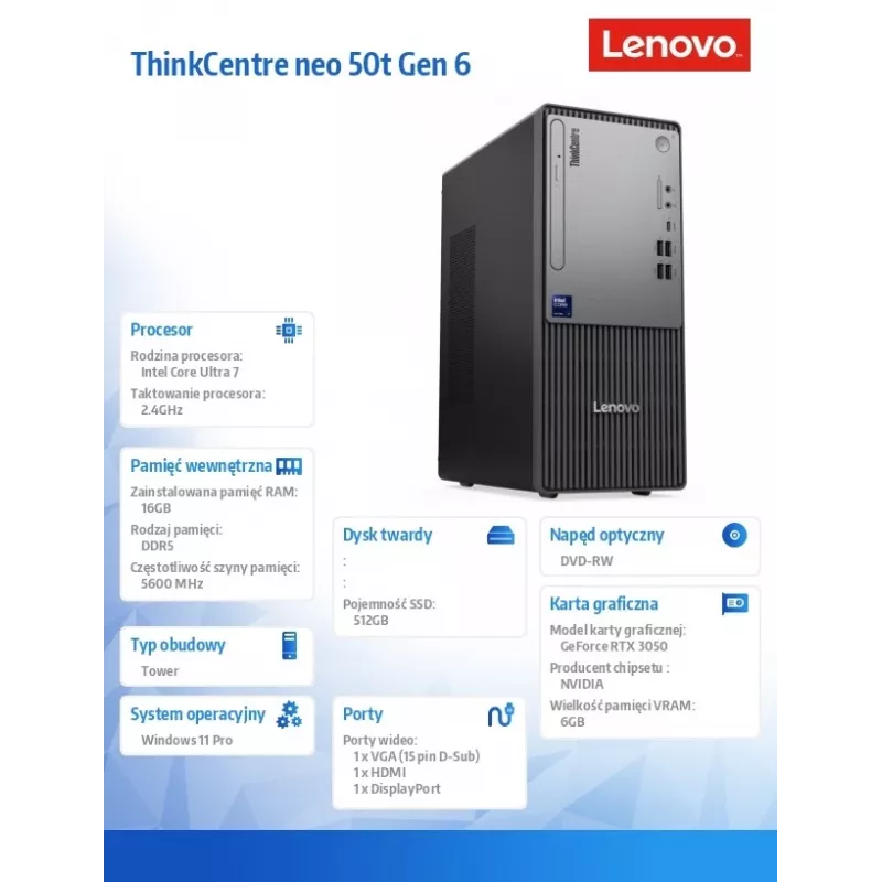 Computer ThinkCentre Neo 50t G6 TOWER 13BD003GPB W11Pro Ultra 7 265/16GB/512GB/RTX 3050 6GB/BLACK/DVD/3YRS OS + 1YR CI