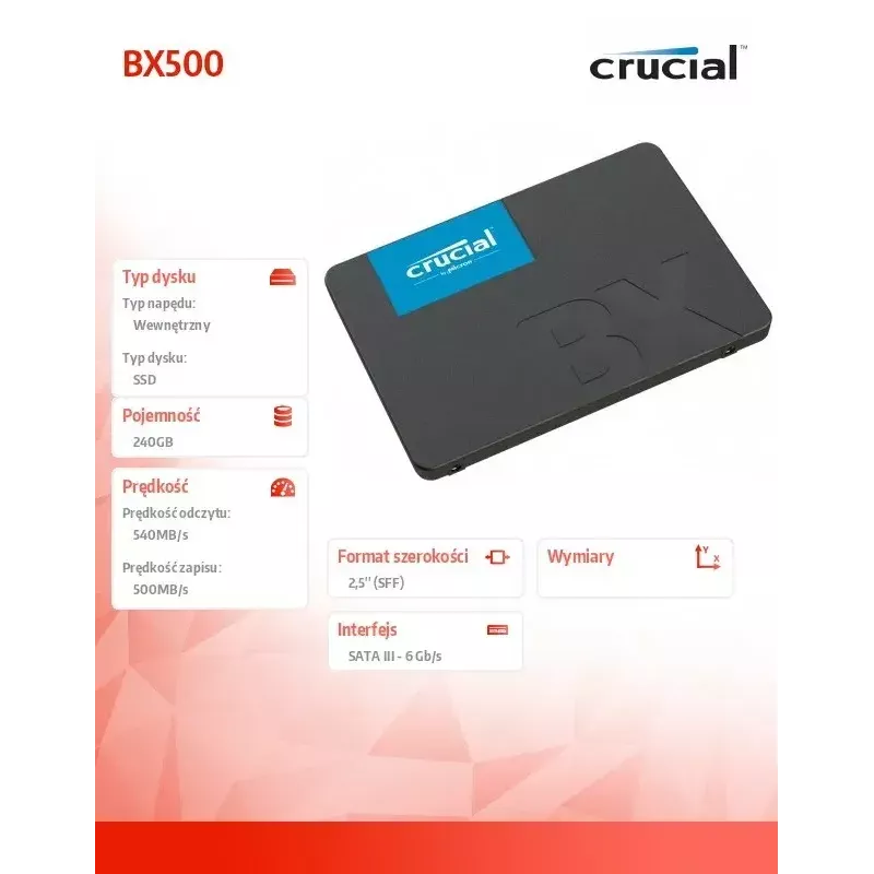 CRUCIAL BX500 240GB SSD, 2.5” 7mm, SATA 6 Gb/s, Read/Write: 540 / 500 MB/s