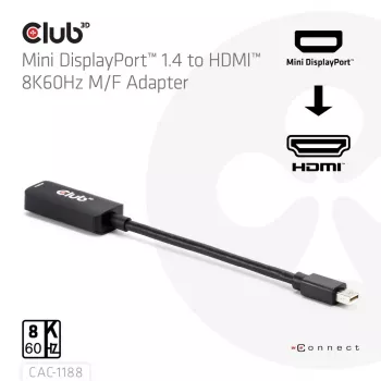Adapter club 3d Mini DisplayPort 1.4 to HDMI 8K60Hz M/F, Mini DisplayPort connector