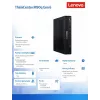Computer ThinkCentre M90q Tiny G6 13AC000EPB W11Pro Ultra 7 265/2x16GB/1TB/INT/vPro/Black/3YRS OS + 1 YR Premier